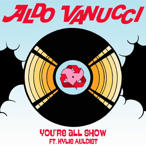 You're All Show (feat. Kylie Auldist)