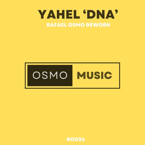 Dna (Rafael Osmo Rework)