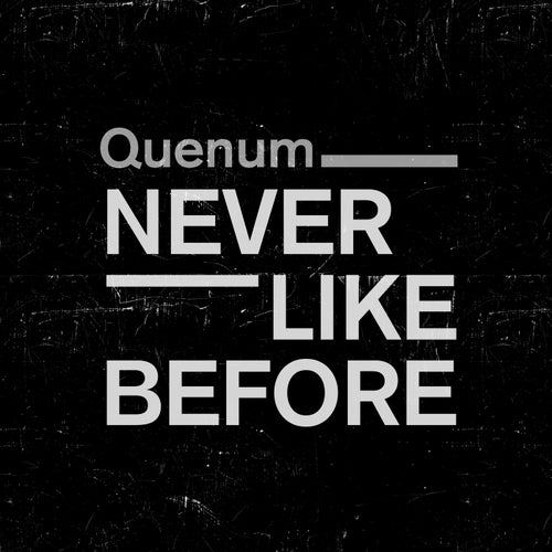 Never Like Before