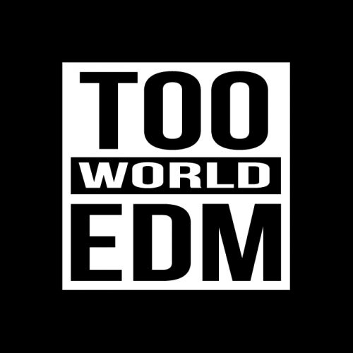 Too EDM World