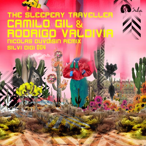 The Sleepery Traveller inc Nicolas Duvoisin Remix