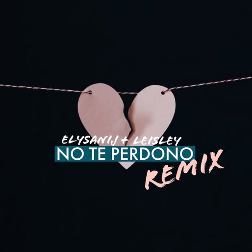 No Te Perdono