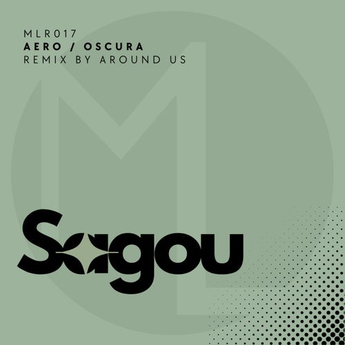 Sagou - Aero / Oscura (2024)