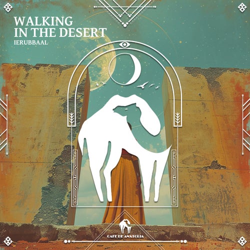 Walking in the Desert
