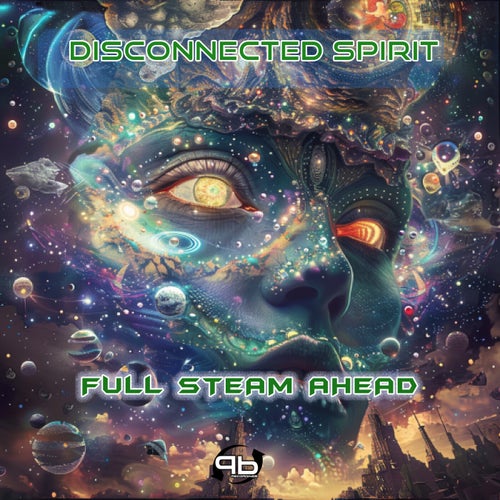  Disconnected Spirit - Full Steam Ahead (2024) 