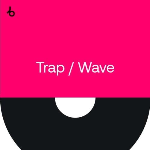 Crate Diggers: Trap / Wave