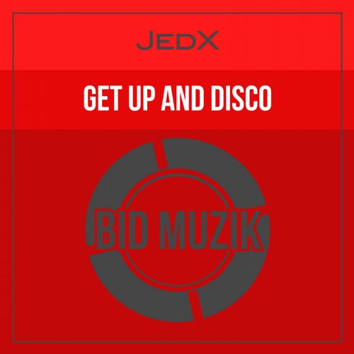 Get Up And Disco