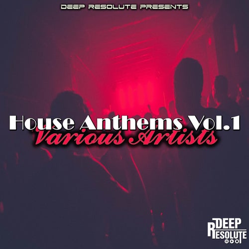 House Anthems