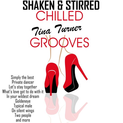 Chilled Tina Turner Grooves
