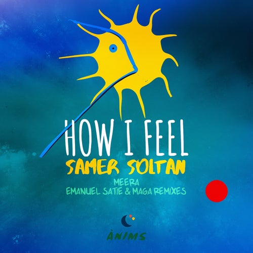 MP3:  Samer Soltan & Meera (NO) - How I Feel (2024) Онлайн