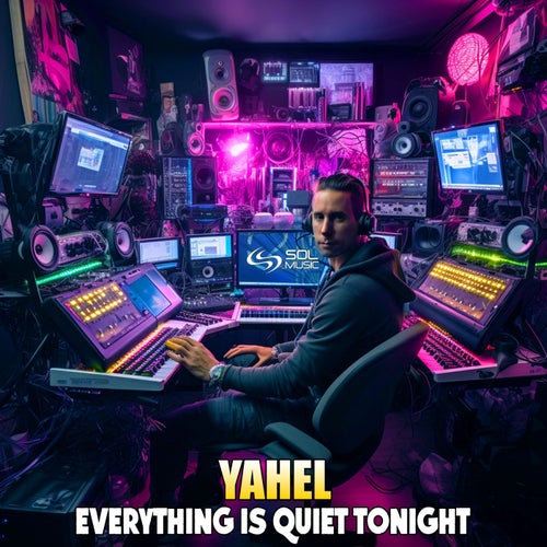  Yahel - Everything Is Quite Tonight (2023) 