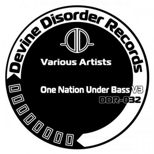 One Nation Under Bass Vol 3