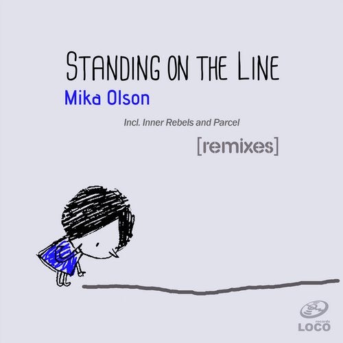 Standing On The Line Remixes (Incl. Inner Rebels And Parcel Remixes)