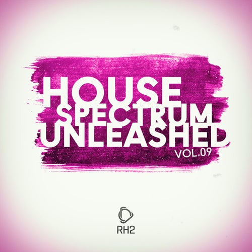 House Spectrum Unleashed Vol.9