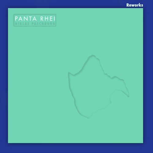  Niklas Paschburg - Panta Rhei Remixes (2024) 