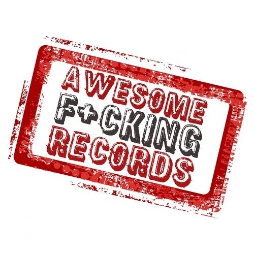 Awesome Fucking Records (AFR)