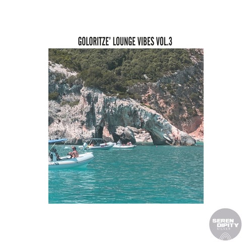 Goloritzè Lounge Vibes Vol.3