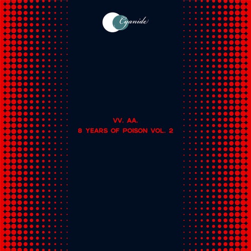 Cover art for 8 Years of Poison, Vol. 2