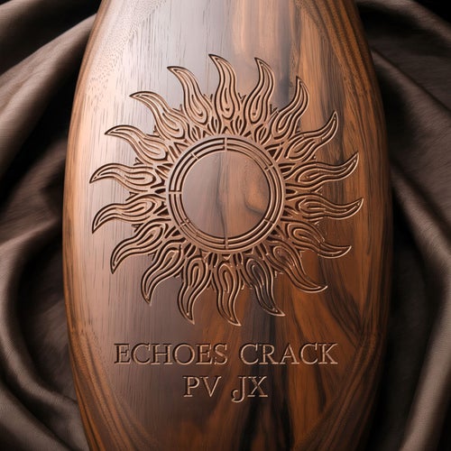 Echoes Crack