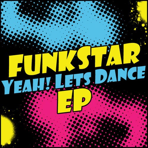 Yeah! Lets Dance EP