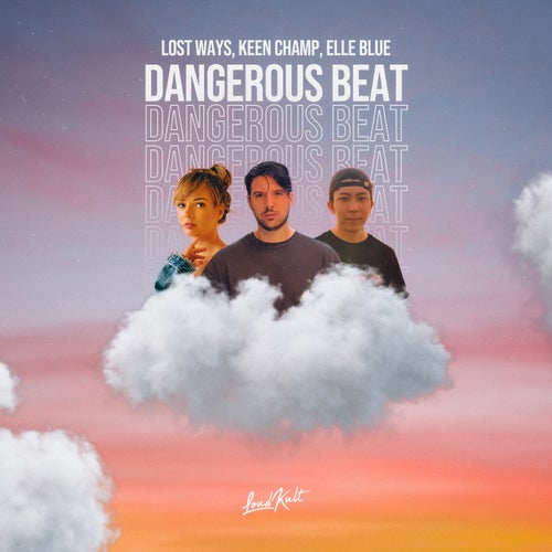 Dangerous Beat