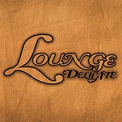 Lounge Delicate