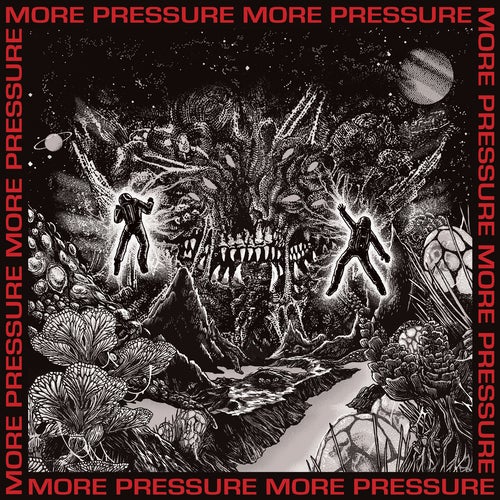 More Pressure