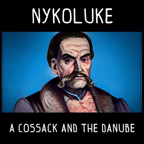 A COSSACK AND THE DANUBE