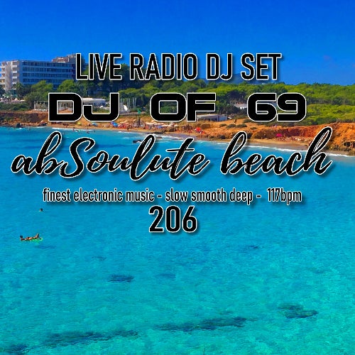 AbSoulute Beach 206 - slow smooth deep