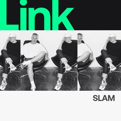 LINK Artist | Slam - Louder Than Chaos