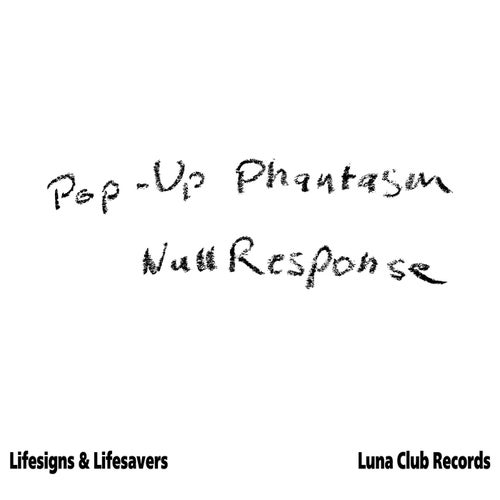Lifesigns & Lifesavers: Null Response