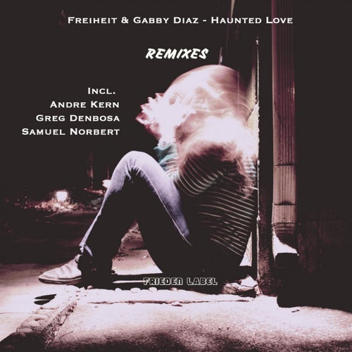 Haunted Love Remixes