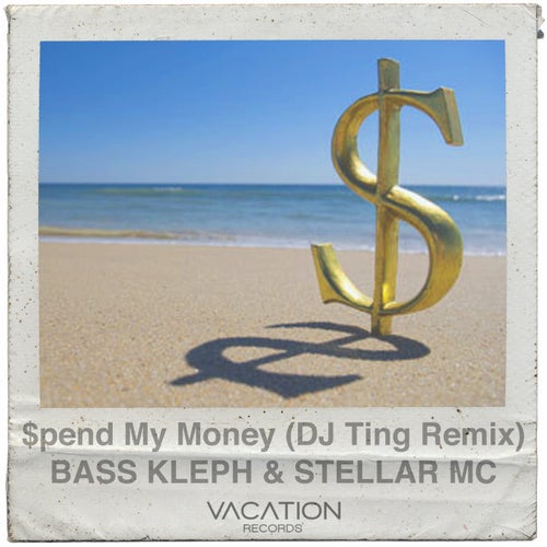 $pend My Money (2018 Mixes)
