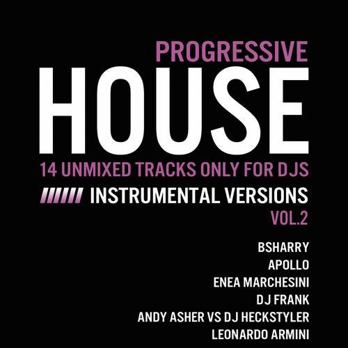 Progressive House (14 Unmixed TrackS Only For Djs Instrumental Version, Vol 2)