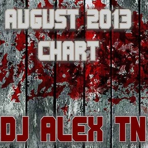 DJ ALEX TN AUGUST 2013 CHART