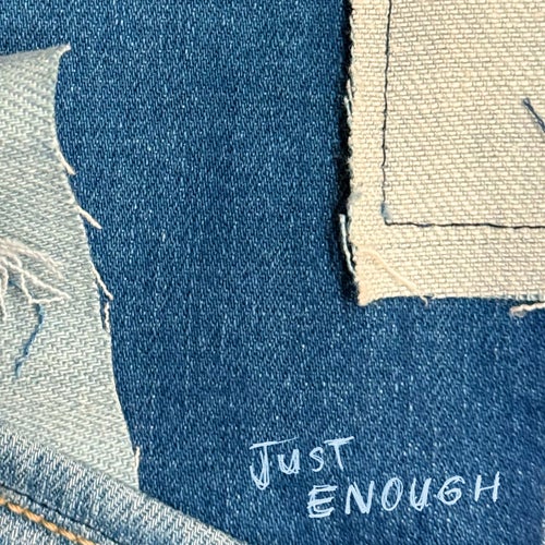 Just Enough