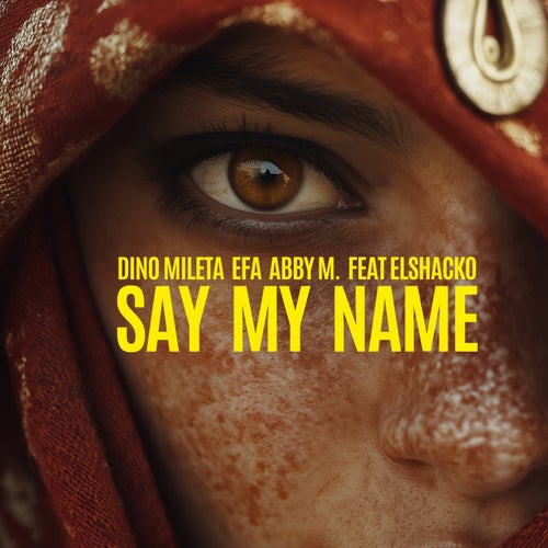 Say My Name (feat. ElSchacko) (Extended Mix)