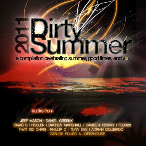 Dirty Summer 2011