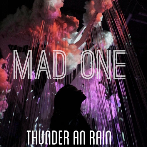 Thunder an Rain