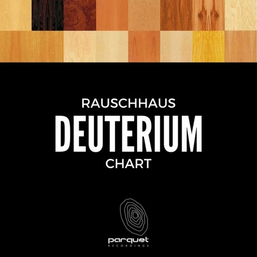 Rauschhaus "Deuterium" Chart