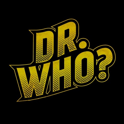 Dr.Who?