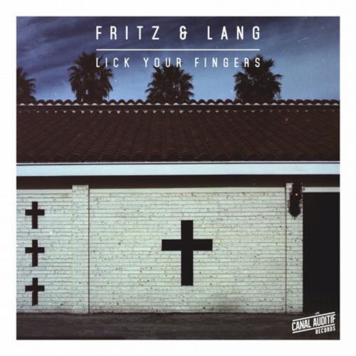 Lick Your Fingers EP