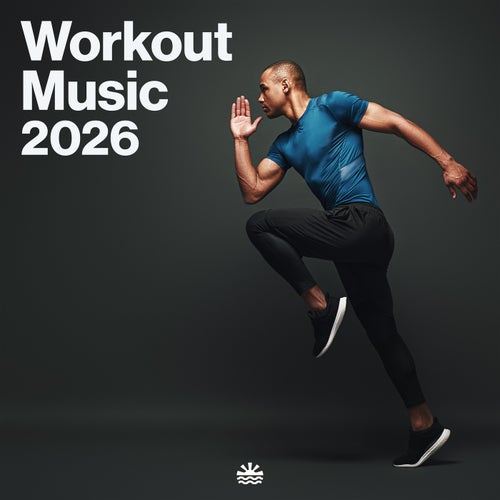 Workout Music 2026