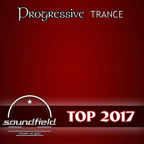 Progressive Trance Top 2017