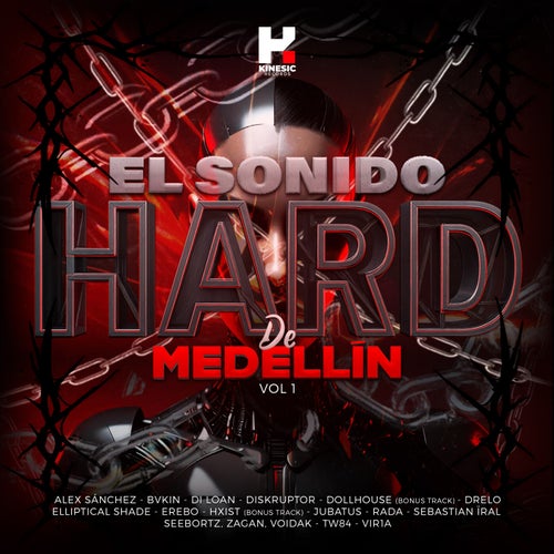 El Sonido Hard de Medellin VOL.1