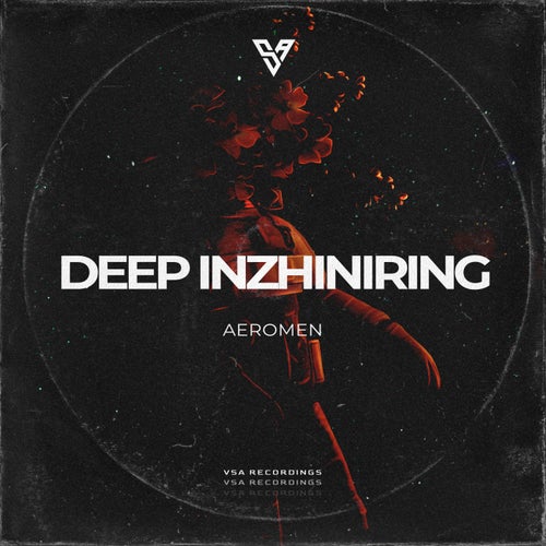 Deep Inzhiniring  Aeromen (Original Mix) [2024]
