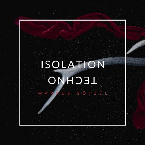 Isolation Techno