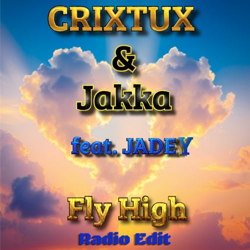 Fly High (Radio Edit)