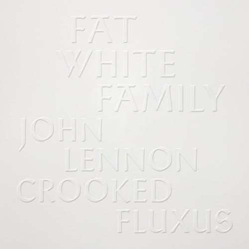 John Lennon - Crooked Fluxus