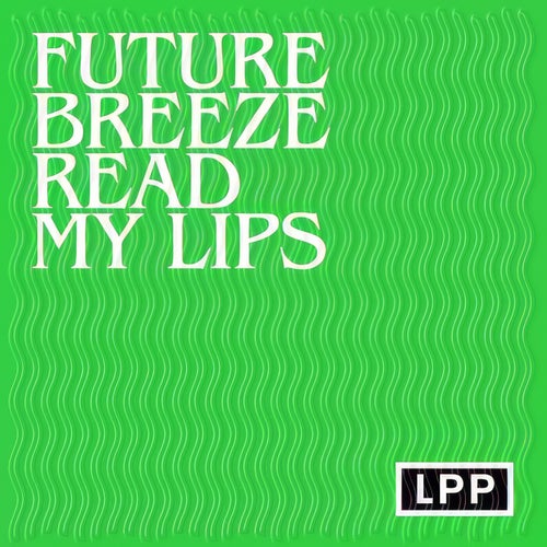 Read My Lips